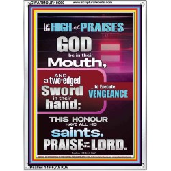 PRAISE HIM AND WITH TWO EDGED SWORD TO EXECUTE VENGEANCE  Bible Verse Portrait  GWARMOUR10060  "12x18"