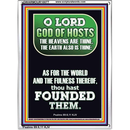 O LORD GOD OF HOST CREATOR OF HEAVEN AND THE EARTH  Unique Bible Verse Portrait  GWARMOUR10077  