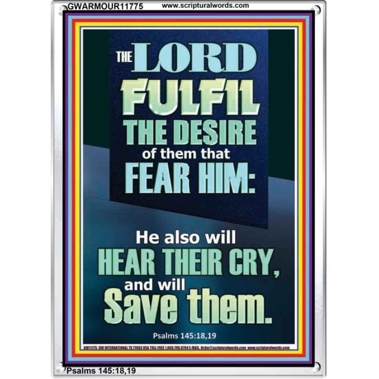 DESIRE OF THEM THAT FEAR HIM WILL BE FULFILL  Contemporary Christian Wall Art  GWARMOUR11775  