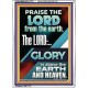 THE LORD GLORY IS ABOVE EARTH AND HEAVEN  Encouraging Bible Verses Portrait  GWARMOUR11776  