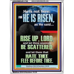 CHRIST JESUS IS RISEN LET THINE ENEMIES BE SCATTERED  Christian Wall Art  GWARMOUR11795  "12x18"