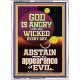GOD IS ANGRY WITH THE WICKED EVERY DAY ABSTAIN FROM EVIL  Scriptural Décor  GWARMOUR11801  