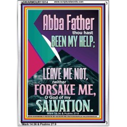 ABBA FATHER THOU HAST BEEN OUR HELP IN AGES PAST  Wall Décor  GWARMOUR11814  "12x18"