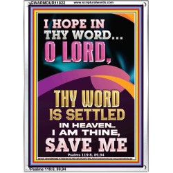 I AM THINE SAVE ME O LORD  Christian Quote Portrait  GWARMOUR11822  "12x18"