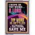 I AM THINE SAVE ME O LORD  Christian Quote Portrait  GWARMOUR11822  "12x18"