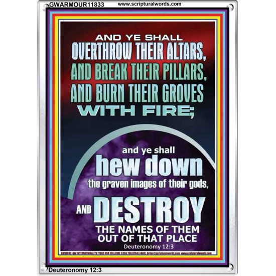 OVERTHROW THEIR ALTARS AND BREAK THEIR PILLARS  Custom Wall Scriptural Art  GWARMOUR11833  