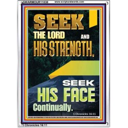 SEEK THE FACE OF GOD CONTINUALLY  Unique Scriptural ArtWork  GWARMOUR11838  "12x18"