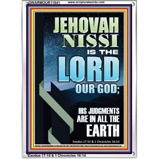 JEHOVAH NISSI HIS JUDGMENTS ARE IN ALL THE EARTH  Custom Art and Wall Décor  GWARMOUR11841  