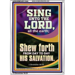 SHEW FORTH FROM DAY TO DAY HIS SALVATION  Unique Bible Verse Portrait  GWARMOUR11844  "12x18"