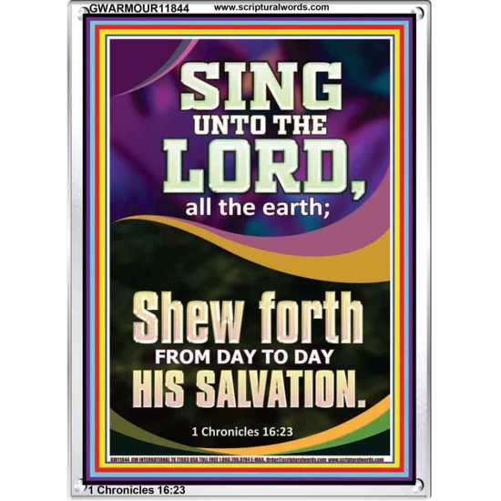 SHEW FORTH FROM DAY TO DAY HIS SALVATION  Unique Bible Verse Portrait  GWARMOUR11844  