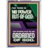THERE IS NO POWER BUT OF GOD POWER THAT BE ARE ORDAINED OF GOD  Bible Verse Wall Art  GWARMOUR11869  "12x18"