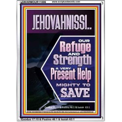 JEHOVAH NISSI A VERY PRESENT HELP  Eternal Power Picture  GWARMOUR11886  "12x18"