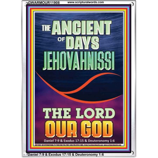 THE ANCIENT OF DAYS JEHOVAH NISSI THE LORD OUR GOD  Ultimate Inspirational Wall Art Picture  GWARMOUR11908  
