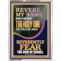 REVERE MY NAME THE HOLY ONE OF JACOB  Ultimate Power Picture  GWARMOUR11911  "12x18"