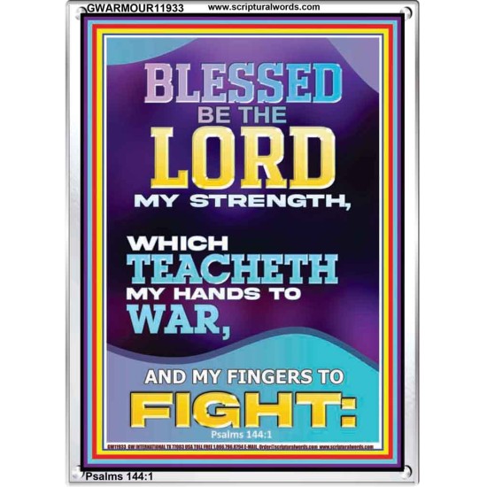 THE LORD MY STRENGTH WHICH TEACHETH MY HANDS TO WAR  Children Room  GWARMOUR11933  