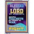 THE LORD MY STRENGTH WHICH TEACHETH MY HANDS TO WAR  Children Room  GWARMOUR11933  "12x18"