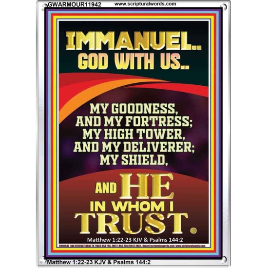 IMMANUEL GOD WITH US MY GOODNESS MY FORTRESS MY HIGH TOWER MY DELIVERER MY SHIELD  Children Room Wall Portrait  GWARMOUR11942  