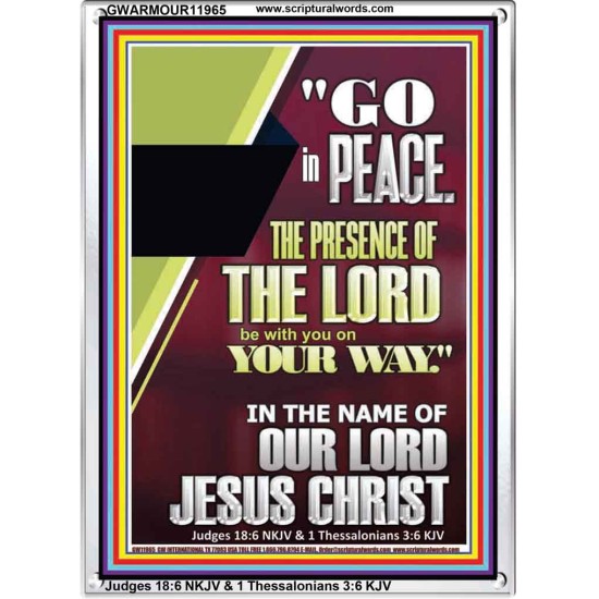 GO IN PEACE THE PRESENCE OF THE LORD BE WITH YOU  Ultimate Power Portrait  GWARMOUR11965  
