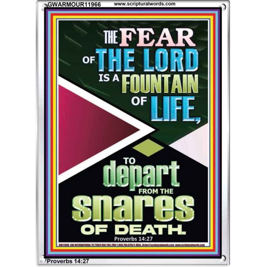 THE FEAR OF THE LORD IS THE FOUNTAIN OF LIFE  Large Scripture Wall Art  GWARMOUR11966  
