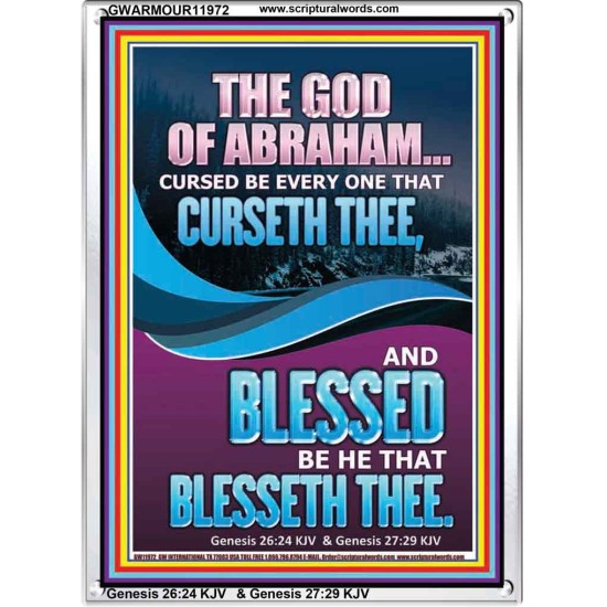 CURSED BE EVERY ONE THAT CURSETH THEE BLESSED IS EVERY ONE THAT BLESSED THEE  Scriptures Wall Art  GWARMOUR11972  