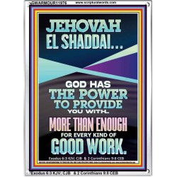 JEHOVAH EL SHADDAI THE GREAT PROVIDER  Scriptures Décor Wall Art  GWARMOUR11976  "12x18"