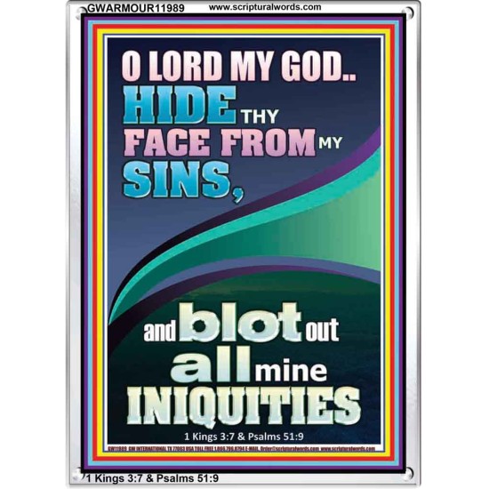 HIDE THY FACE FROM MY SINS AND BLOT OUT ALL MINE INIQUITIES  Scriptural Portrait Signs  GWARMOUR11989  