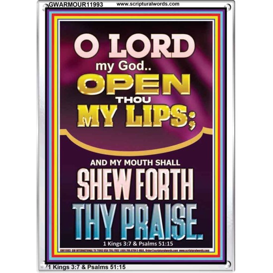OPEN THOU MY LIPS O LORD MY GOD  Encouraging Bible Verses Portrait  GWARMOUR11993  