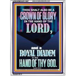 A CROWN OF GLORY AND A ROYAL DIADEM  Christian Quote Portrait  GWARMOUR11997  