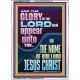 THE GLORY OF THE LORD SHALL APPEAR UNTO YOU  Contemporary Christian Wall Art  GWARMOUR12001  