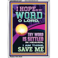 I HOPE IN THY WORD O LORD  Scriptural Portrait Portrait  GWARMOUR12207  "12x18"