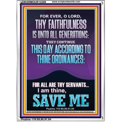 ACCORDING TO THINE ORDINANCES I AM THINE SAVE ME  Bible Verse Portrait  GWARMOUR12209  