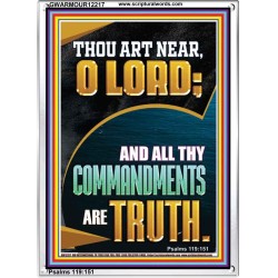 ALL THY COMMANDMENTS ARE TRUTH O LORD  Ultimate Inspirational Wall Art Picture  GWARMOUR12217  "12x18"
