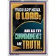 ALL THY COMMANDMENTS ARE TRUTH O LORD  Ultimate Inspirational Wall Art Picture  GWARMOUR12217  