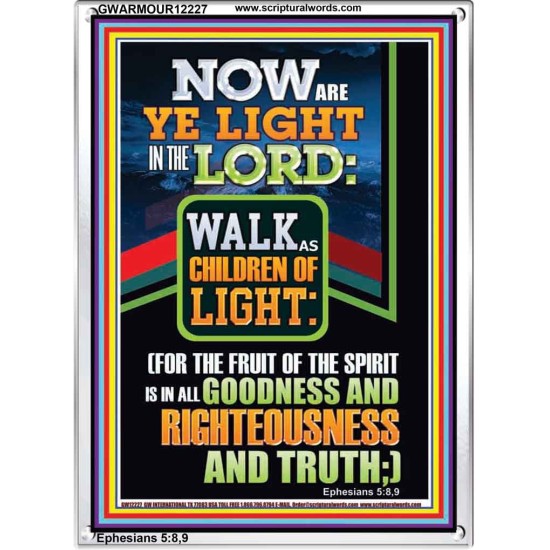 NOW ARE YE LIGHT IN THE LORD WALK AS CHILDREN OF LIGHT  Children Room Wall Portrait  GWARMOUR12227  