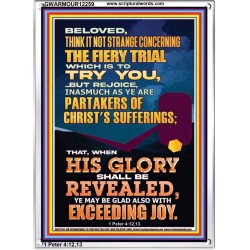 THE FIERY TRIAL WHICH IS TO TRY YOU  Christian Paintings  GWARMOUR12259  "12x18"