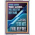 I WILL HOLD THY RIGHT HAND FEAR NOT I WILL HELP THEE  Christian Quote Portrait  GWARMOUR12268  "12x18"