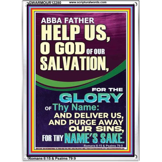 ABBA FATHER HELP US O GOD OF OUR SALVATION  Christian Wall Art  GWARMOUR12280  