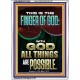 BY THE FINGER OF GOD ALL THINGS ARE POSSIBLE  Décor Art Work  GWARMOUR12304  