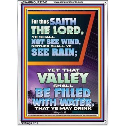 YOUR VALLEY SHALL BE FILLED WITH WATER  Custom Inspiration Bible Verse Portrait  GWARMOUR12343  "12x18"