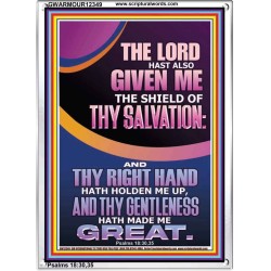 GIVE ME THE SHIELD OF THY SALVATION  Art & Décor  GWARMOUR12349  "12x18"