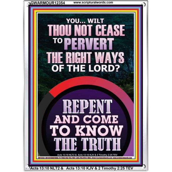 REPENT AND COME TO KNOW THE TRUTH  Large Custom Portrait   GWARMOUR12354  