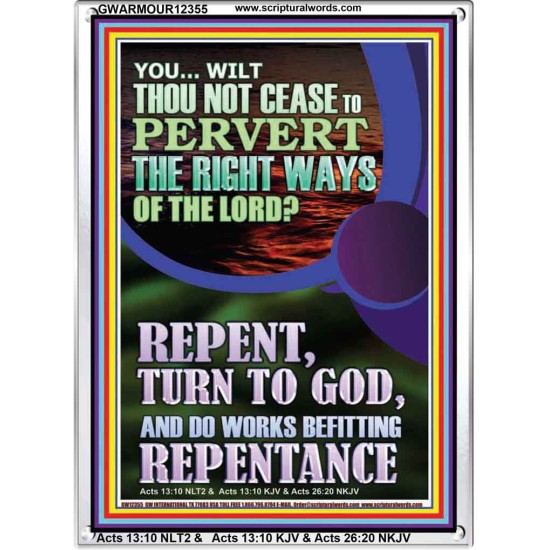 REPENT AND DO WORKS BEFITTING REPENTANCE  Custom Portrait   GWARMOUR12355  