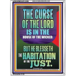 THE LORD BLESSED THE HABITATION OF THE JUST  Large Scriptural Wall Art  GWARMOUR12399  "12x18"