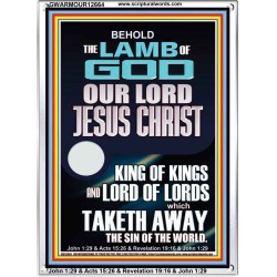 THE LAMB OF GOD OUR LORD JESUS CHRIST WHICH TAKETH AWAY THE SIN OF THE WORLD  Ultimate Power Portrait  GWARMOUR12664  "12x18"