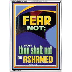FEAR NOT FOR THOU SHALT NOT BE ASHAMED  Children Room  GWARMOUR12668  "12x18"