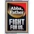ABBA FATHER FIGHT FOR US  Children Room  GWARMOUR12686  "12x18"
