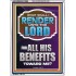 WHAT SHALL I RENDER UNTO THE LORD FOR ALL HIS BENEFITS  Bible Verse Art Prints  GWARMOUR12996  "12x18"