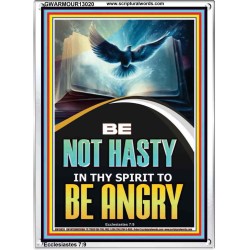 BE NOT HASTY IN THY SPIRIT TO BE ANGRY  Encouraging Bible Verses Portrait  GWARMOUR13020  "12x18"