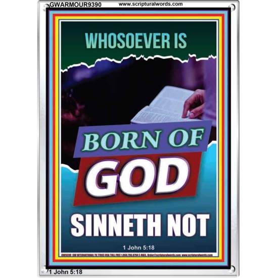 GOD'S CHILDREN DO NOT CONTINUE TO SIN  Righteous Living Christian Portrait  GWARMOUR9390  