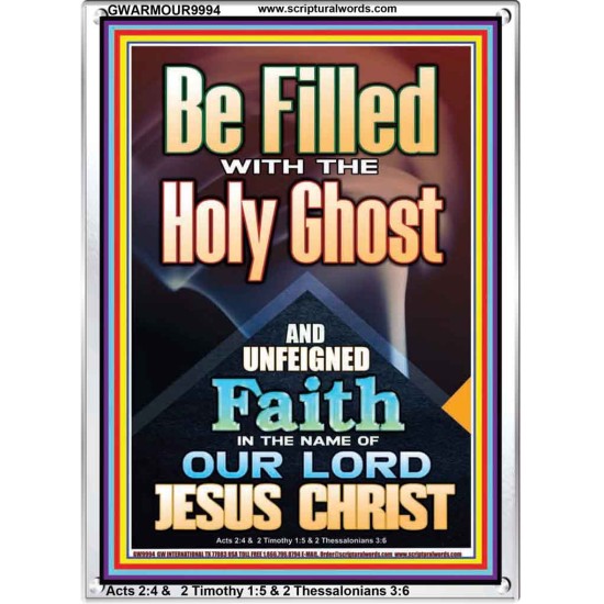 BE FILLED WITH THE HOLY GHOST  Righteous Living Christian Portrait  GWARMOUR9994  